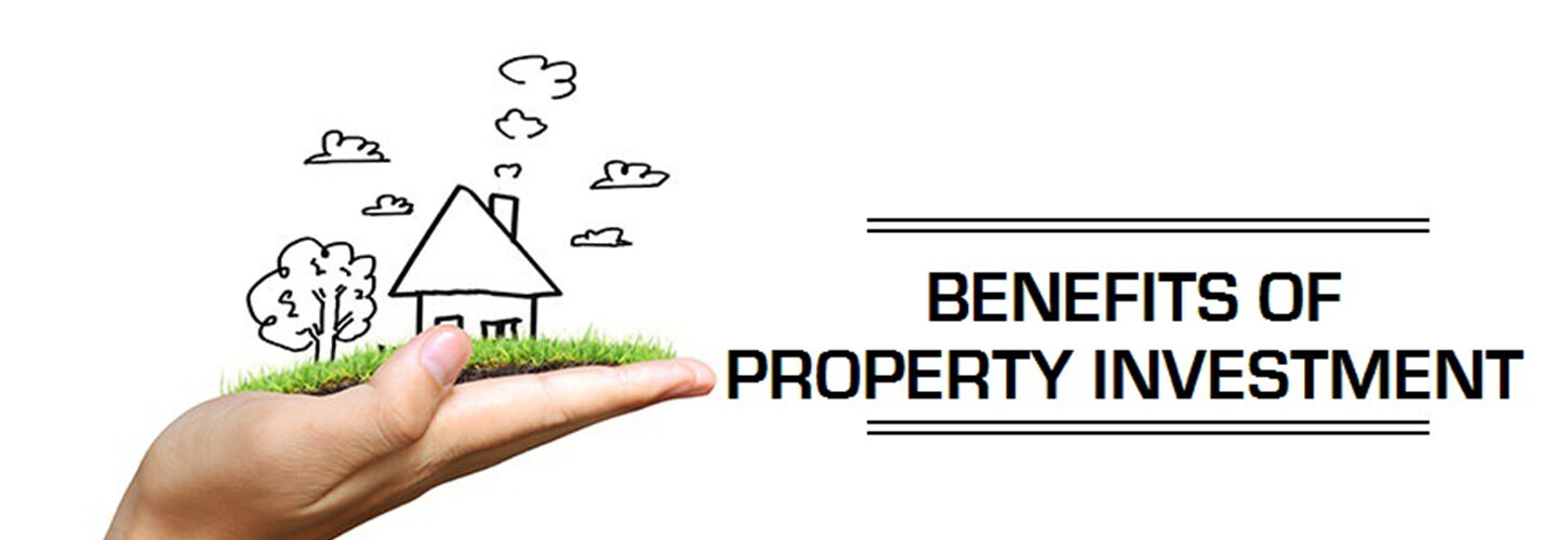 The Benefits Of Real Estate Investment
